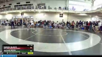 120 lbs Cons. Round 4 - Nathan Reyes, Fighting Irish Wrestling Club vs Samuel Blanco, Red Cobra Wrestling Academy