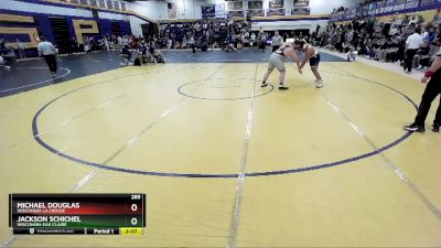 285 lbs Semifinal - Michael Douglas, Wisconsin-La Crosse vs Jackson Schichel, Wisconsin-Eau Claire