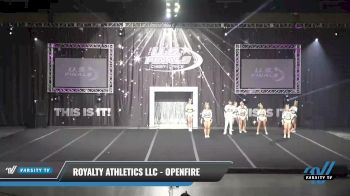 Royalty Athletics LLC - Openfire [2021 L4 Senior Open Day 1] 2021 The U.S. Finals: Sevierville