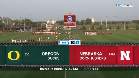 2018 Oregon vs Nebraska | Big Ten Women's Soccer