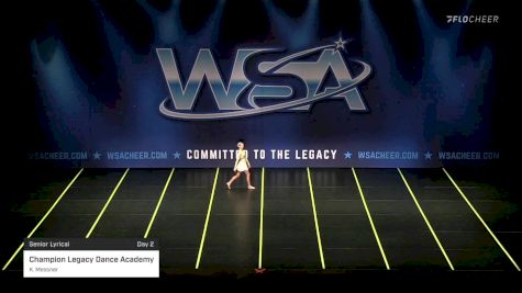 Champion Legacy Dance Academy - K. Messner [2022 Senior Lyrical Day 2] 2022 WSA South Dakota