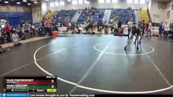 113 lbs Round 5 (8 Team) - Noah Gregory, Backyard Boyz Black vs Vlad Chechkovsky, AP X Kame