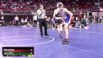 3A-120 lbs Champ. Round 2 - Cale Nash, Clear Creek-Amana vs Reid Foster, Bondurant-Farrar