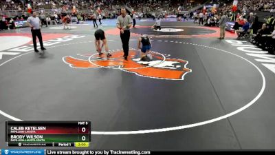 Champ. Round 1 - Caleb Ketelsen, Papillion-LaVista vs Brody Wilson, Papillion-LaVista South