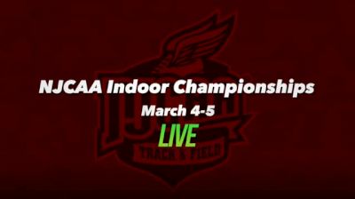 NJCAA Indoor Championships Day 2 (Part 1)