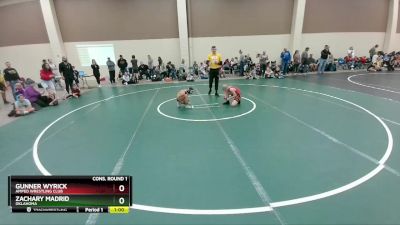 74 lbs Cons. Round 1 - Gunner Wyrick, Amped Wrestling Club vs Zachary Madrid, Oklahoma