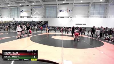 88 lbs Cons. Round 4 - Colton Miller, Whitney Point Wrestling vs Brody Langley, Baldwinsville Wrestling