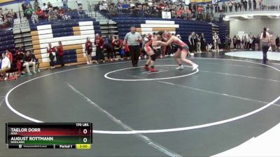 170 lbs. Quarterfinal - Taelor Dorr, Nixa vs August Rottmann, Highland