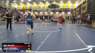 285 lbs Cons. Round 3 - Paul Ballard, Iowa vs Caden Wetherell, Waverly Area Wrestling Club