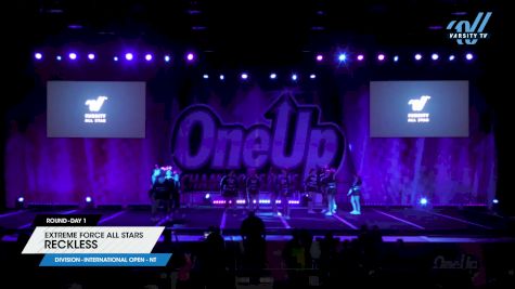 Extreme Force All Stars - Reckless [2024 L6 International Open - NT Day 1] 2024 One Up Grand Nationals