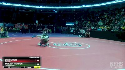 120-4A Quarterfinal - Jackzen Rairdon, Thompson Valley vs Zach Eaton, Windsor