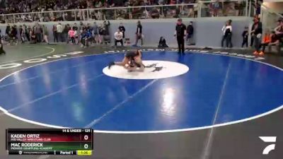 125 lbs Round 2 - Mac Roderick, Pioneer Grappling Academy vs Kaden Ortiz, Mid Valley Wrestling Club