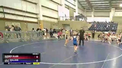 65 lbs Round 1 (8 Team) - Audrey Eller, Utah 1 vs LILLY ROLLANS, Nevada