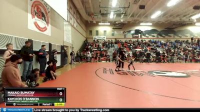 53 lbs Champ. Round 1 - Makaio Bumatay, Piranha Wrestling Club vs Kayceon O`Bannon, FordDynastyWrestlingClub