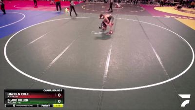 130 lbs Champ. Round 1 - Lincoln Cole, Austin vs Blake Miller, Waconia