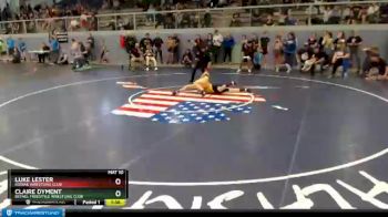 87 lbs Rr1 - Claire Dyment, BETHEL FREESTYLE WRESTLING CLUB vs Luke Lester, KODIAK WRESTLING CLUB