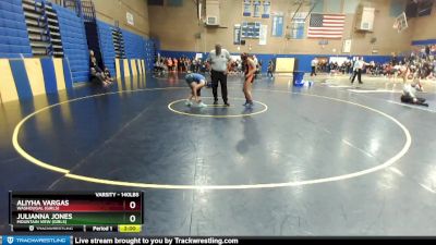 140lbs Champ. Round 2 - Aliyha Vargas, Washougal (Girls) vs Julianna Jones, Mountain View (Girls)