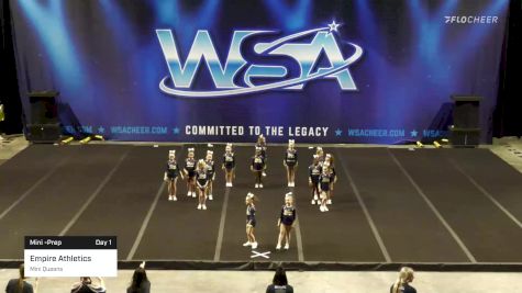 Empire Athletics - Mini Queens [2022 L1.1 Mini -Prep Day 1] 2022 WSA Mobile