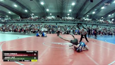 115 lbs Quarterfinal - Evan Chrisco, Higginsville Youth Wrestling Club-AA vs James Lauf, Eierman Elite Wrestling Club-AA