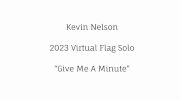 Kevin Nelson - Give Me A Minute