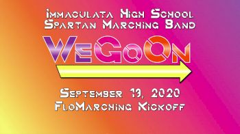 We Go On - Immaculata High School Marching Band