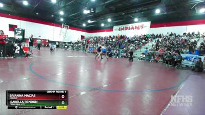 190 lbs Champ. Round 1 - Isabella Rendon, Cathedral City vs Brianna Macias, Colony