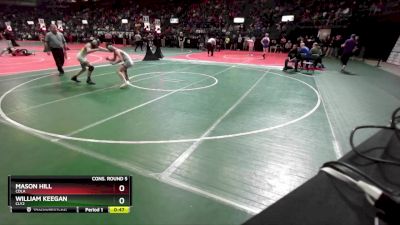 132 lbs Cons. Round 5 - Mason Hill, CDLA vs William Keegan, CLY2