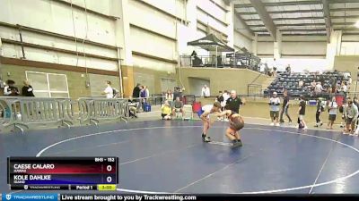 152 lbs Round 1 - Caese Calaro, Hawaii vs Kole Dahlke, Idaho