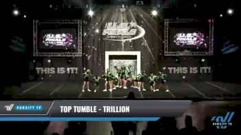 Top Tumble - Trillion [2021 L2.2 Junior - PREP Day 1] 2021 The U.S. Finals: Kansas City