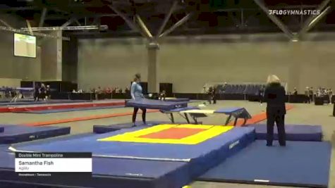 Samantha Fish - Double Mini Trampoline, Agility - 2021 USA Gymnastics Championships