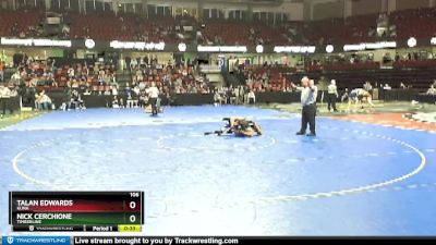 106 lbs Cons. Round 5 - Talan Edwards, Kuna vs Nick Cerchione, Timberline