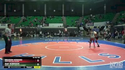 1A-4A 120 Cons. Round 3 - Braison Howard, West End High School vs Raif Robinson, Westminster Christian Academy