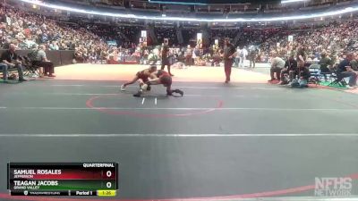 120-3A Quarterfinal - Samuel Rosales, Jefferson vs Teagan Jacobs, Grand Valley