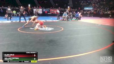 132-4A Cons. Round 2 - William Roybal, Greeley West vs Alan Cruz, Coronado