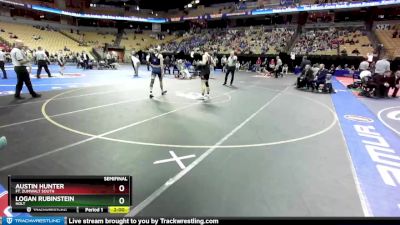 144 Class 3 lbs Semifinal - Austin Hunter, Ft. Zumwalt South vs Logan Rubinstein, Holt