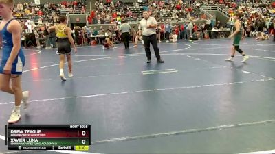 105 lbs Cons. Round 5 - Xavier Luna, Ironhawk Wrestling Academy IA vs Drew Teague, Beaver Creek Wrestling