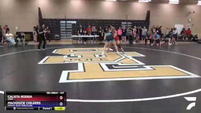 127 lbs 1st Place Match - Calista Rodish, Iowa vs Mackenzie Childers, Female Elite Wrestling