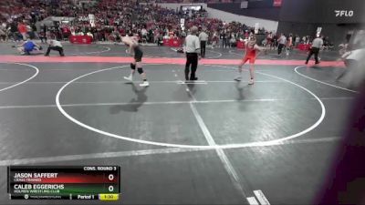 130 lbs Cons. Round 3 - Jason Saffert, Crass Trained vs Caleb Eggerichs, Holmen Wrestling Club