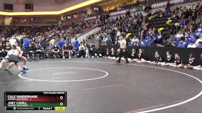 113 lbs 5th & 7th Place - Cale Vandermark, Ankeny Centennial vs Joey Cahill, Waukee Northwest