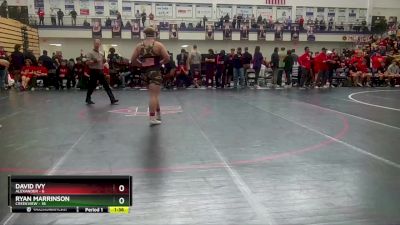 285 lbs Semis & 3rd Wb (16 Team) - David Ivy, Alexander vs Ryan Marrinson, Creekview