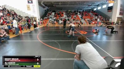 63 lbs Cons. Semi - Brody Braun, Powell Wrestling Club vs Eli Gideon, Cody Wrestling Club