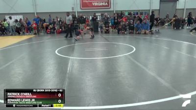 62 lbs Champ. Round 2 - Patrick O`Neill, Virginia Patriots Wrestling vs Edward Lewis Jr, Powhatan Youth Wrestling Club