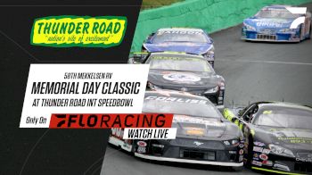Full Replay | Memorial Day Classic at Thunder Road 6/4/21