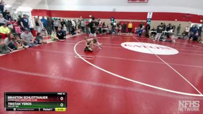 49-49 lbs Round 1 - Tristan Yeros, Valley WC vs Braxton Schlotthauer, Eaton Reds Wrestling Club