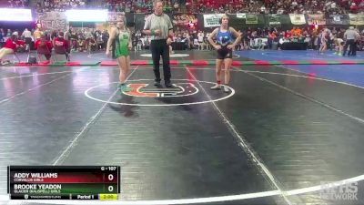 G - 107 lbs Quarterfinal - Brooke Yeadon, Glacier (Kalispell) Girls vs Addy Williams, Corvallis Girls