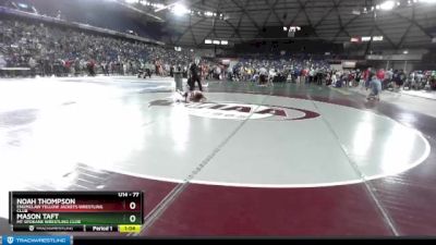 77 lbs Champ. Round 1 - Mason Taft, Mt Spokane Wrestling Club vs Noah Thompson, Enumclaw Yellow Jackets Wrestling Club