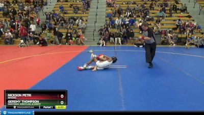 60 lbs Cons. Round 5 - Geremy Thompson, Owatonna Wrestling Academy vs Nickson Petri, Ringers