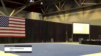 Milena Kosakovskyy - Women's Group, WOGA - 2021 USA Gymnastics Championships