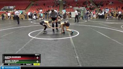 84 lbs Round 3 - Quinn Hurley, Neighborhood WC vs Austin Buerger, Pursuit