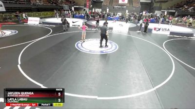 94 lbs Cons. Round 1 - Layla Labau, California vs Jayleen Quenga, Bloodline Wrestling